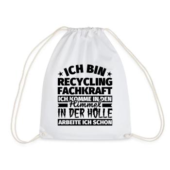 Recycling Fachkraft Geschenk lustig Himmel Hölle - Turnbeutel - Weiß - Vorne