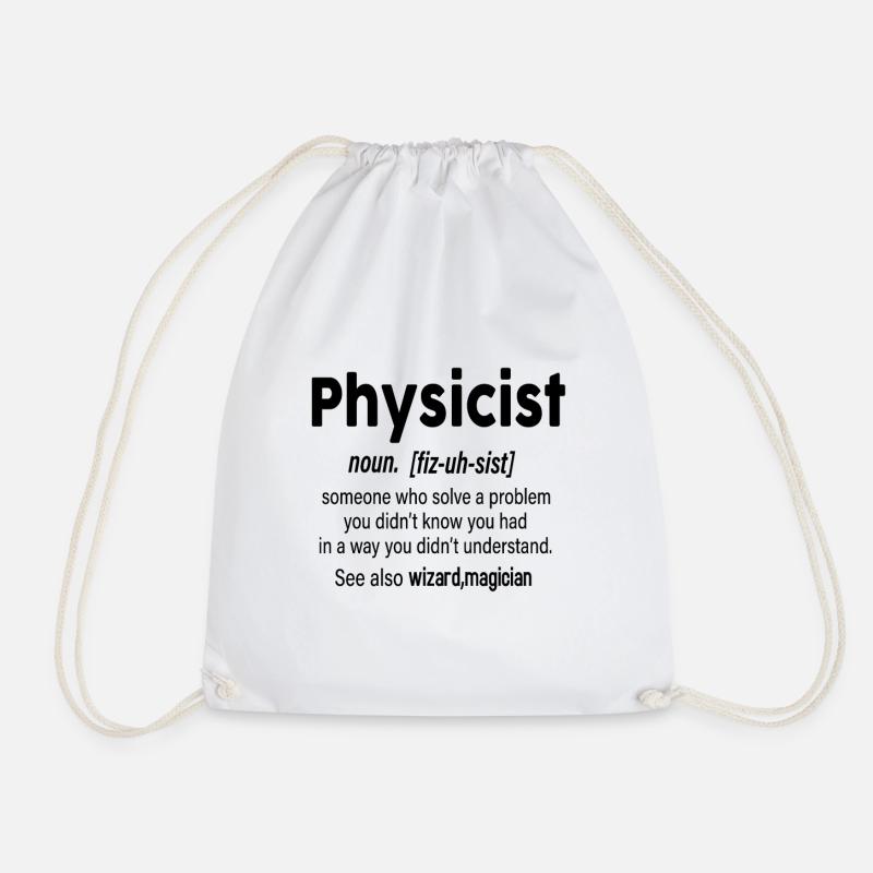 Physicist definition - Drawstring Bag - white