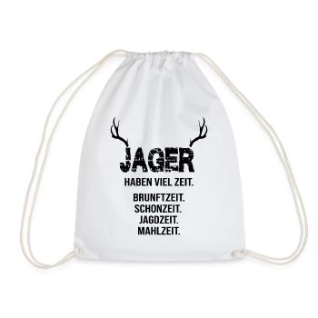 Jager haben viel Zeit, Brunft schon Jagd Mahlzeit - Turnbeutel - Weiß - Vorne