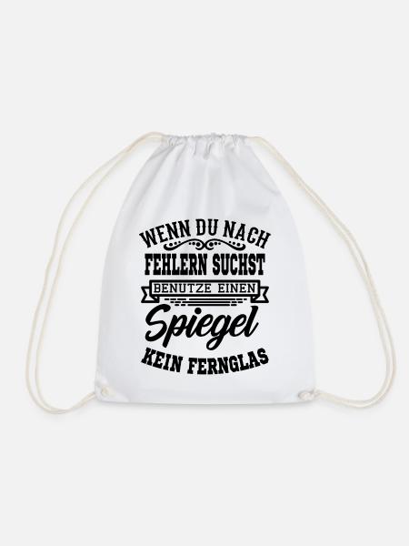 Lustiger Spruch T-Shirt Geschenkidee - Turnbeutel - Weiß