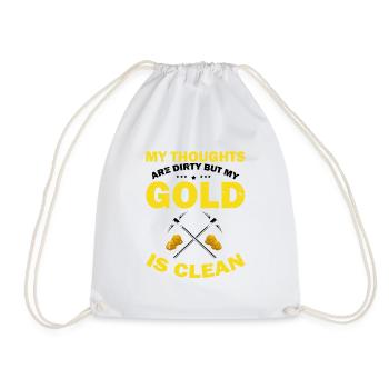 Gold Digger Gold Panning Gold Mining Designs - Drawstring Bag - white - Front