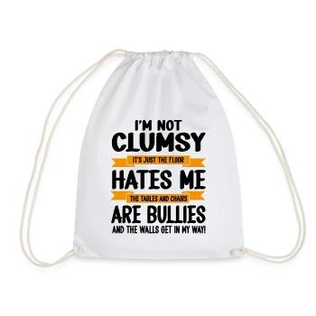 I'm Not Clumsy It's Floor Hates Me Tables Chairs A - Drawstring Bag - white - Front