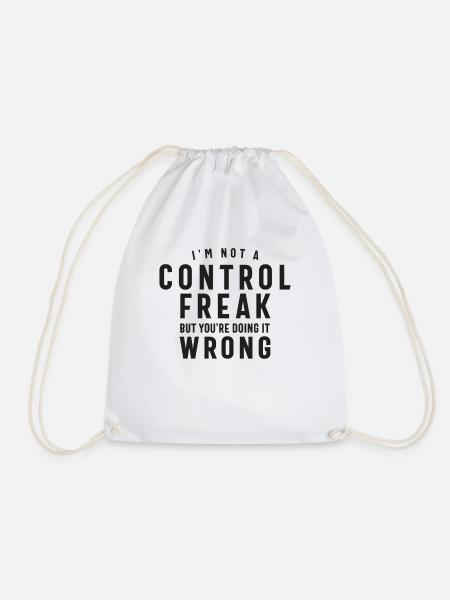 Je ne suis pas un maniaque du contrôle, mais vous le faites mal - Sac de sport léger - blanc
