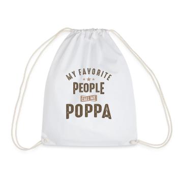 My Favorite People Call Me Poppa - Drawstring Bag - white - Front