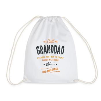 The Call Me Granddad Because Partner in Crime - Drawstring Bag - white - Front