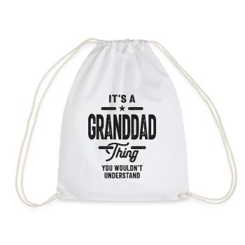 It's a Granddad Thing Funny Dad Grandpa - Drawstring Bag - white - Front