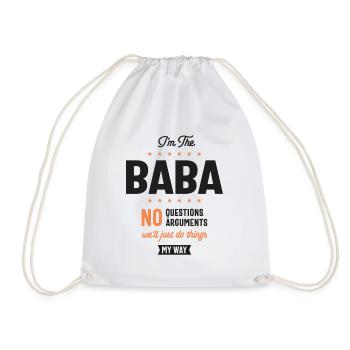 I'm Baba We'll Just Do Thing My Way - Drawstring Bag - white - Front