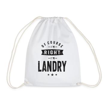 Of Course I'm Right I'm Landry - Drawstring Bag - white - Front