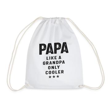 Papa wie ein Opa, nur cooler - Opa - Turnbeutel - Weiß - Vorne