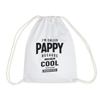 Ich werde Pappy genannt, weil ich viel zu cool bin - Turnbeutel - Weiß - Vorne