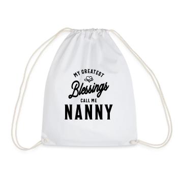 My Greatest Blessings Call Me Nanny - Mother's Day - Drawstring Bag - white - Front