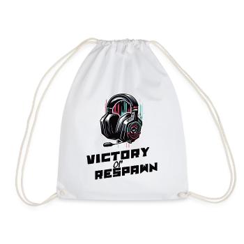 Victory or Respawn Gaming Sayings Shirt - Drawstring Bag - white - Front