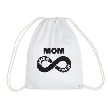 Mom Always On Never Off Mama Shirt Muttertag - Turnbeutel - Weiß - Vorne