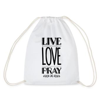 Live Love Pray - Drawstring Bag - white - Back