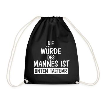 Die Würde des Mannes Flirt Versaut Anmache Single - Turnbeutel - Schwarz - Vorne