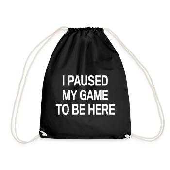 Paused to be here - Drawstring Bag - black - Front