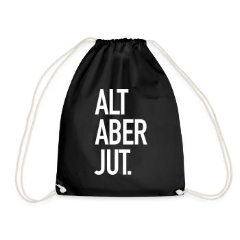 Alt aber jut - Turnbeutel - Schwarz - Vorne