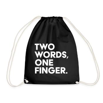 Two words one finger - Turnbeutel - Schwarz - Vorne