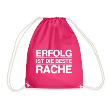 Erfolg ist die beste Rache - Turnbeutel - Fuchsia - Vorne