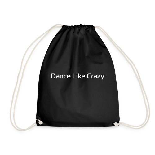 Dance like crazy - Turnbeutel