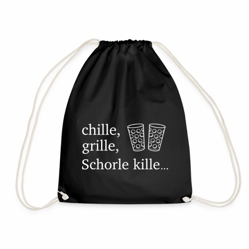 chille, grille, Schorle kille... & Dubbegläser - Turnbeutel