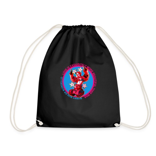 Love is exquisitely more beautiful than war - Drawstring Bag