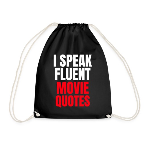 I Speak Fluent Movie Quotes - Turnbeutel