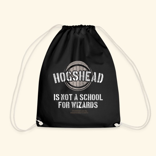 Whisky Spruch Hogshead Is Not A School For Wizards - Turnbeutel