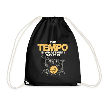 Drummer Drummer Tempo Funny Musician Gift - Drawstring Bag - black - Front