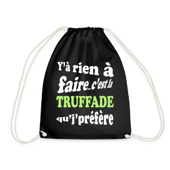 Y'a rien à faire c'est la truffade que je préfère - Sac de sport léger - noir - Devant