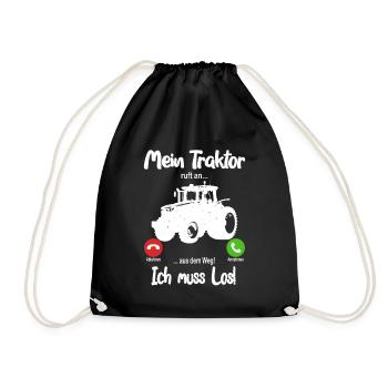 Mein Traktor ruft an... aus dem Weg! Ich muss los! - Turnbeutel - Schwarz - Vorne