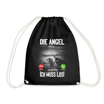 Die Angel ruft an... aus dem Weg, ich muss los! - Turnbeutel - Schwarz - Vorne