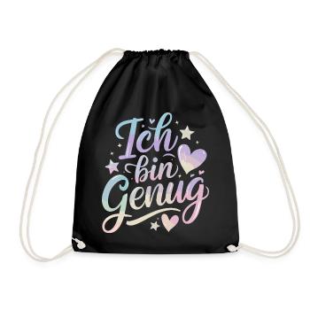  Ich Bin Genug Pastell Selflove Selbstliebe - Turnbeutel - Schwarz - Vorne