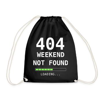 404 Weekend Not Found – Design de nerds en informatique - Sac de sport léger - noir - Devant