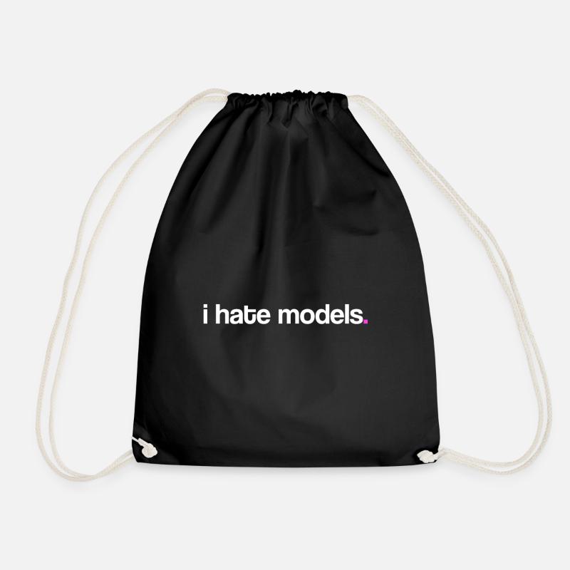 I hate models! - Drawstring Bag - black
