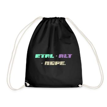 CTRL ALT Nope - Drawstring Bag - black - Front