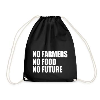 no farmers no food no future - Turnbeutel - Schwarz - Vorne
