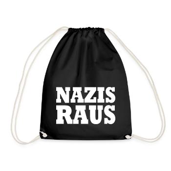 Nazis raus - Turnbeutel - Schwarz - Vorne