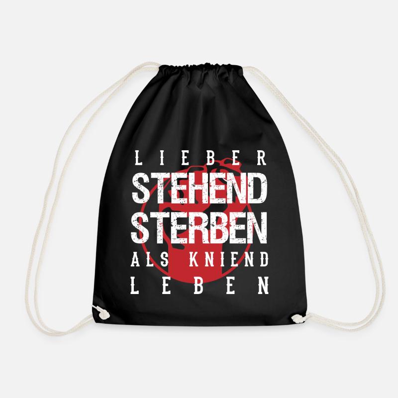 Lieber stehend sterben als kniend leben - Turnbeutel - Schwarz