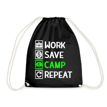 Work, Save, Camp, Repeat - Camping Spruch - Drawstring Bag - black - Front