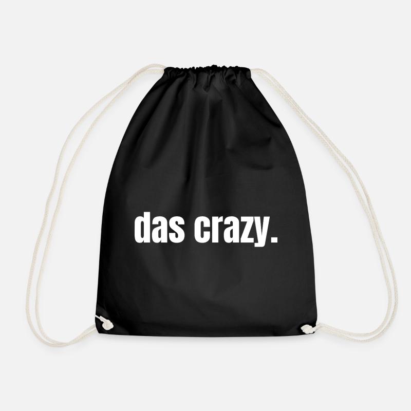 Das Crazy Jugendsprache Insider Meme Cool Verrückt - Turnbeutel - Schwarz