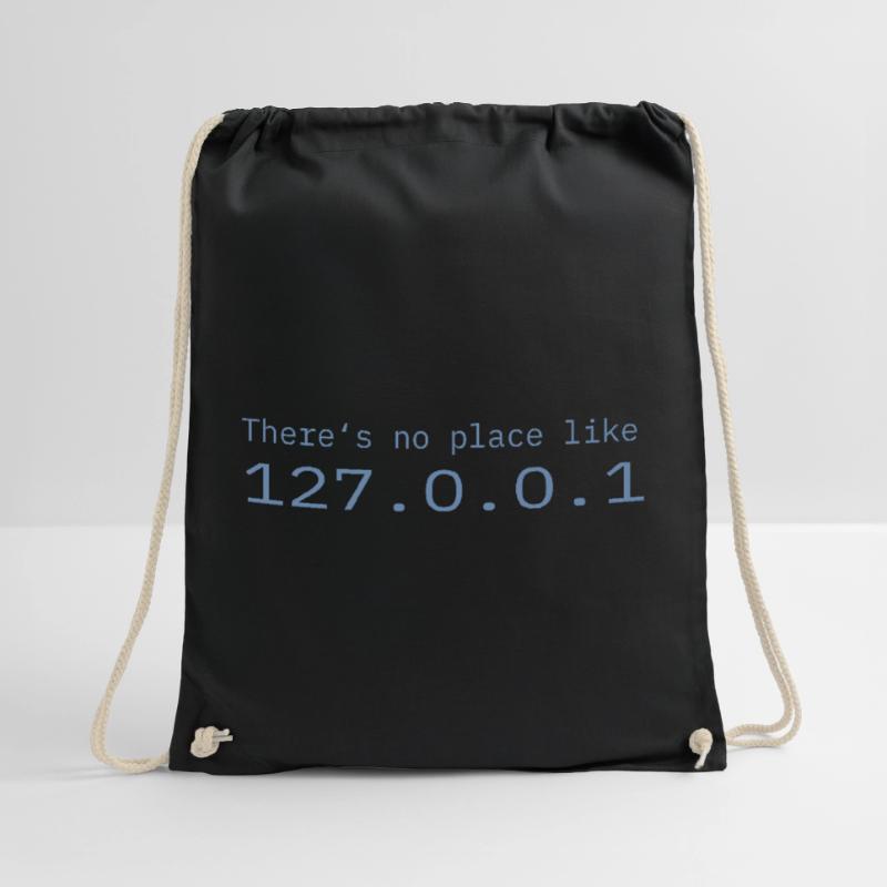 Programmer Nerd IT No place like Localhost Drawstring Bag