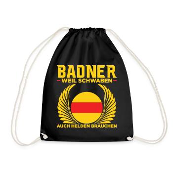 Badner weil Schwaben auch Helden brauchen Geschenk - Turnbeutel - Schwarz - Vorne