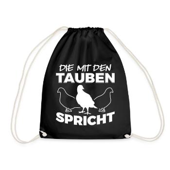 Die Mit Den Tauben Spricht Brieftaube Taube - Turnbeutel - Schwarz - Vorne