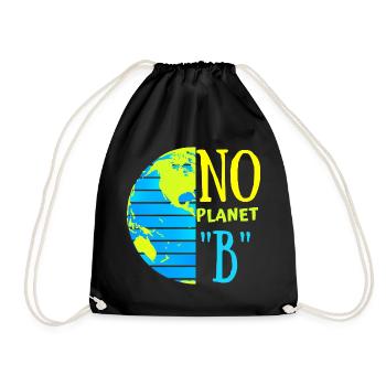 No Planet "B"/ Rettet die Erde/ Tag der Erde - Turnbeutel - Schwarz - Vorne