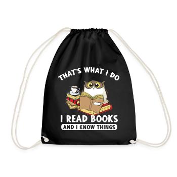 Thats What I Do Read Books And I Know Things Owl - Drawstring Bag - black - Front