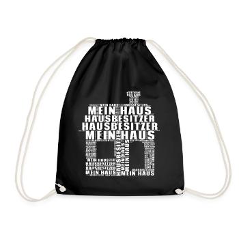 Hausbesitzer Mein Haus Meine Wohnung T-Shirt - Turnbeutel - Schwarz - Vorne