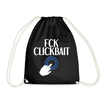 FCK Clickbait - Drawstring Bag - black - Front