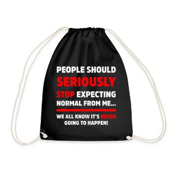 Les gens devraient sérieusement arrêter de s’attendre à du sarcasme - Sac de sport léger - noir - Devant