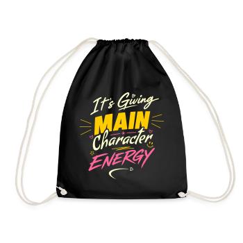 It's giving main character energy – Own It - Drawstring Bag - black - Front